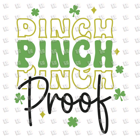 Pinch Proof - St. Patrick's Day - DTF Transfer