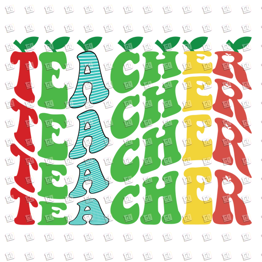 Teacher Teacher teacher - Teacher - DTF Transfer