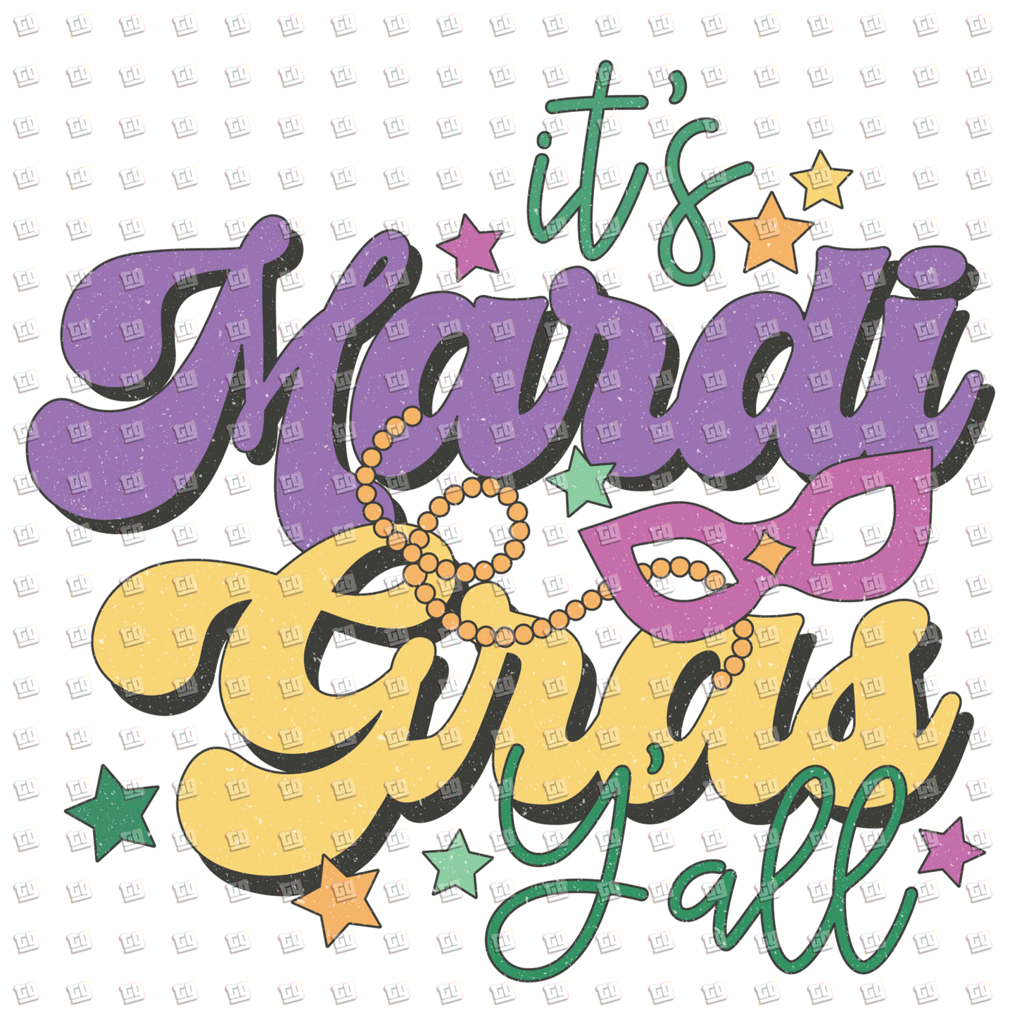 It's Mardi Gras Y'all (Beads, Mask, Stars) - Mardi Gras - DTF Transfer