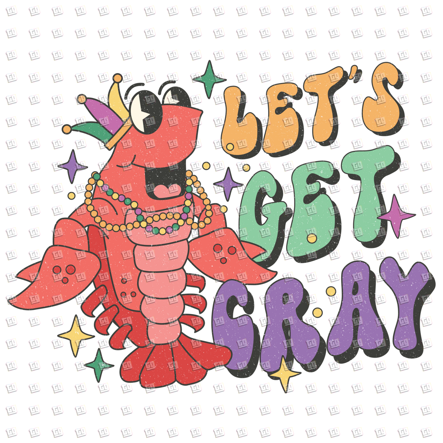 Let's Get Cray (Dancing Lobster With Breads Necklace) - Mardi Gras - DTF Transfer