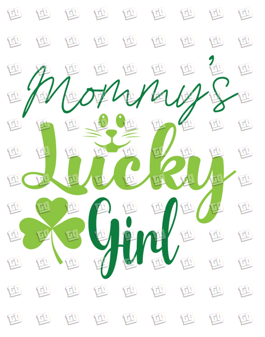 Mommy's Lucky Girl - St. Patrick's Day - DTF Transfer