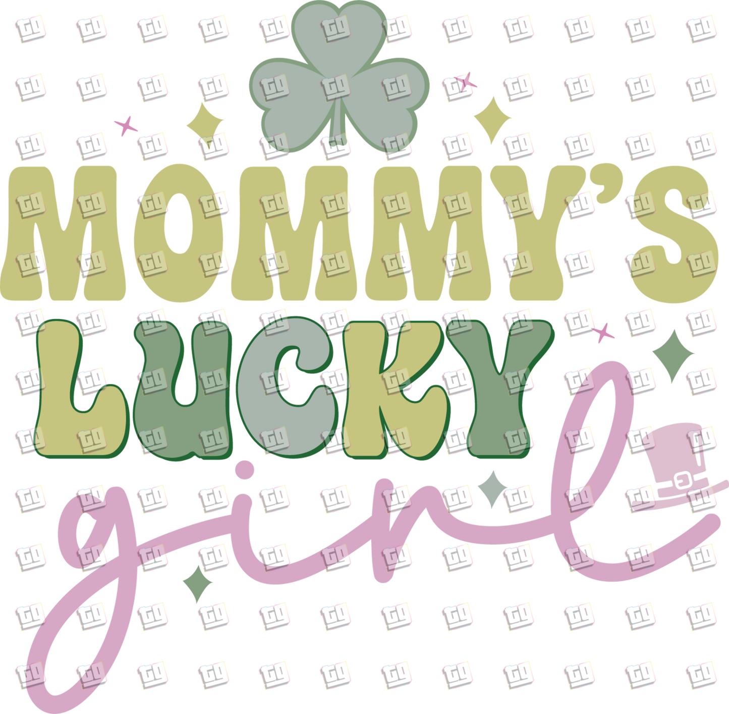 Mommy's Lucky Girl - St. Patrick's Day - DTF Transfer