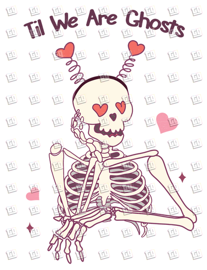 Til We Are Ghosts Skeleton Heart Headband - Valentines - DTF Transfer