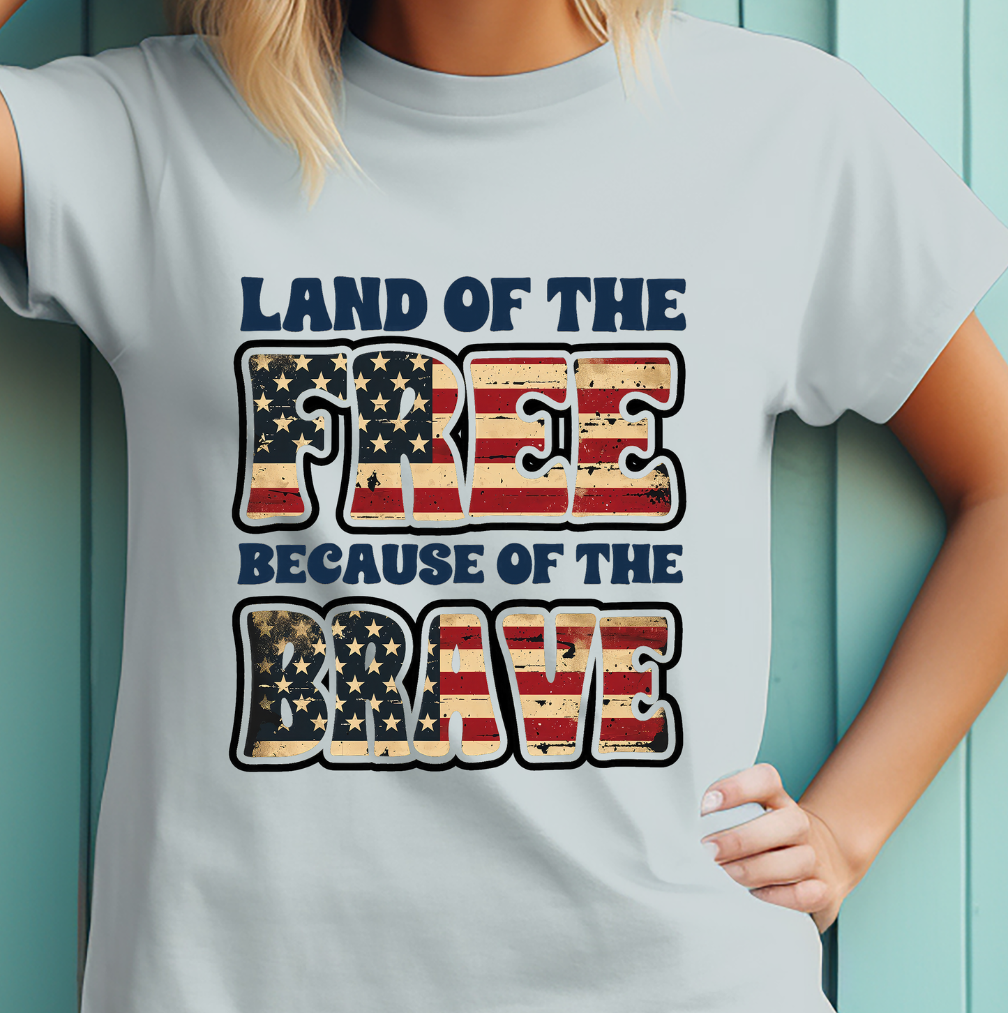 Land of the Free Because of the Brave  - DTF Transfer