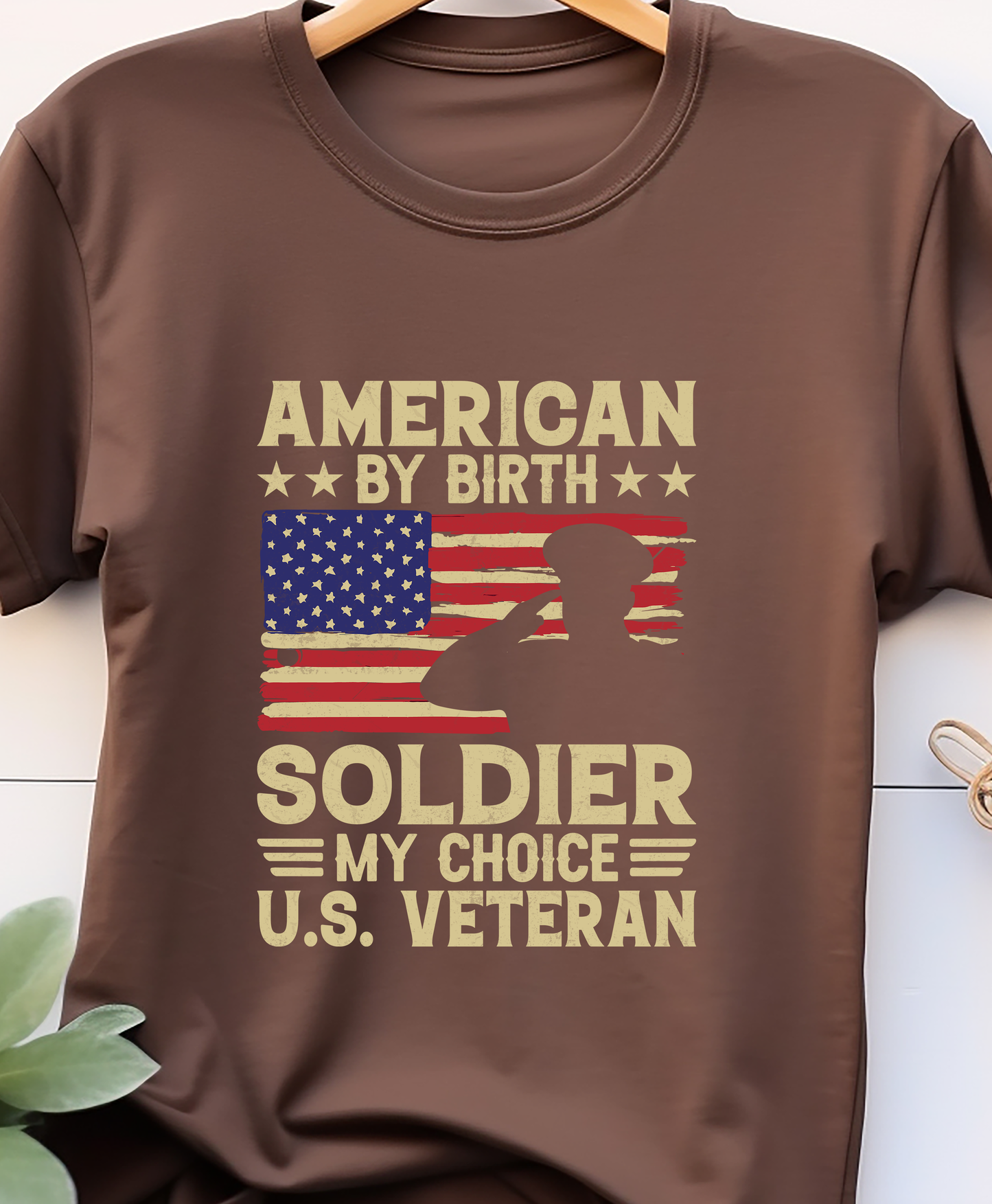 American By Birth Soldier My Choice-U.S. Veteran - DTF Transfer