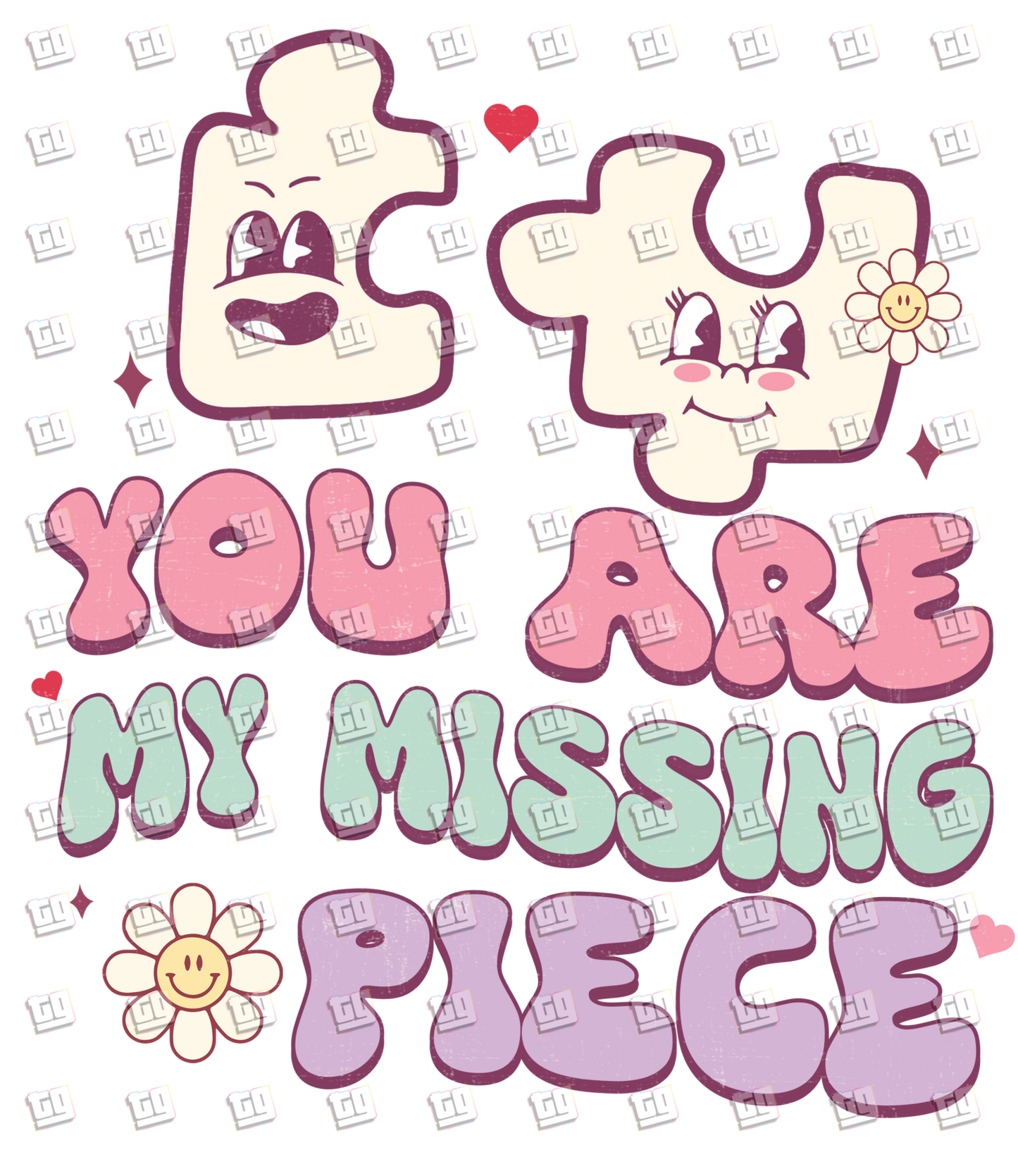You Are My Missing Puzzle Piece  - Valentines - DTF Transfer