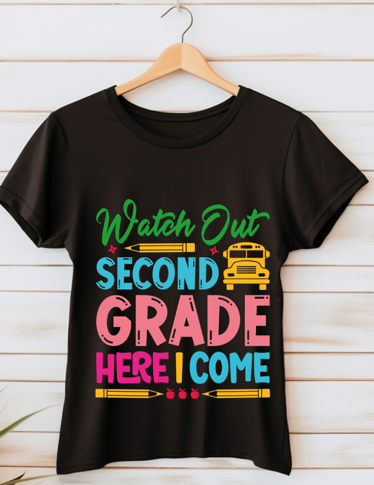 Watch out 1st grade here i come - version2 - Back to school - DTF Transfer