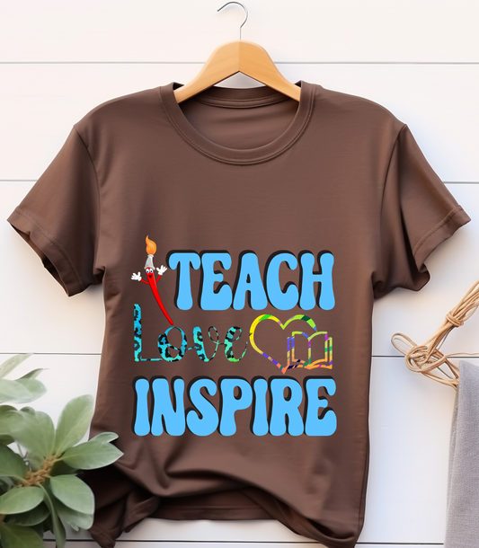 Teach love inspire - Back to school - DTF Transfer