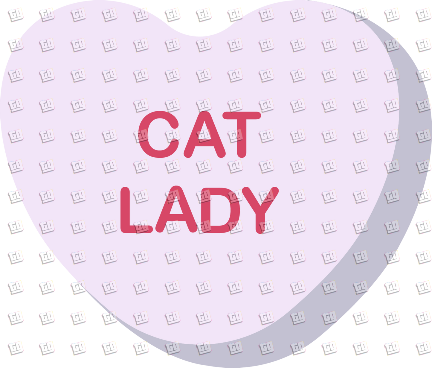 Cat lady Candy Heart - Valentines - DTF Transfer