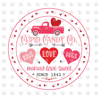 Cupid Candy Company - Valentines - DTF Transfer