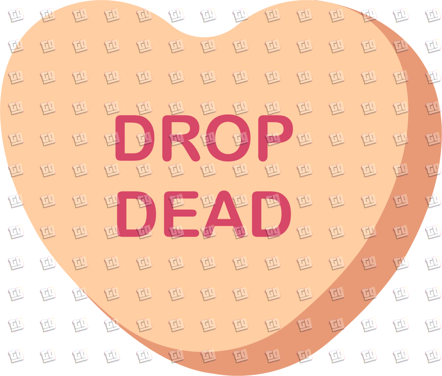 Drop Dead Candy Heart - Valentines - DTF Transfer