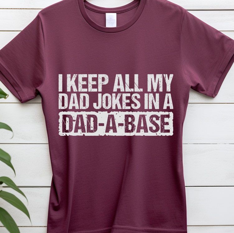 I keep all my dad jokes in a dad a base-Fathers day - DTF Transfer