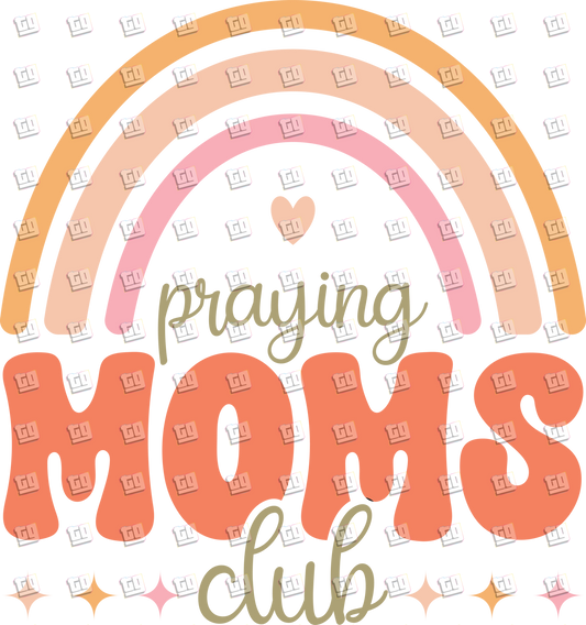Praying Moms Club (Rainbow) - Mom - DTF Transfer