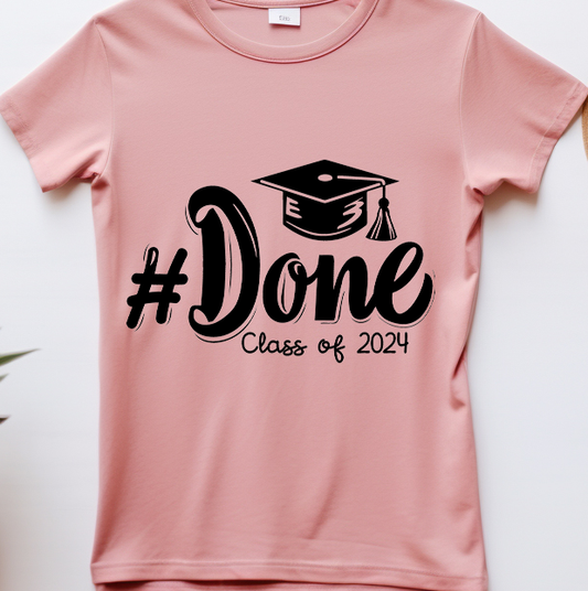 #Done-Senior 2024-Graduation 2024 - DTF Transfer