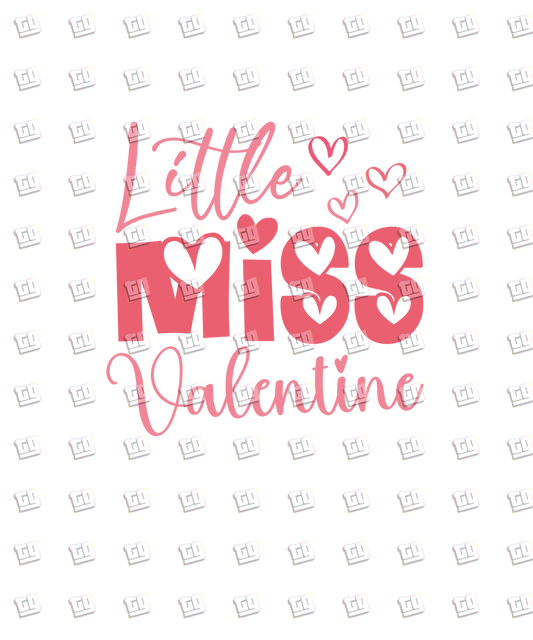 Little Miss Valentine - Valentines - DTF Transfer