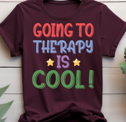 Going to therapy is cool - Mental Health - DTF Transfer