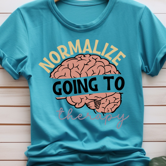Normalize going to therapy - Mental Health - DTF Transfer