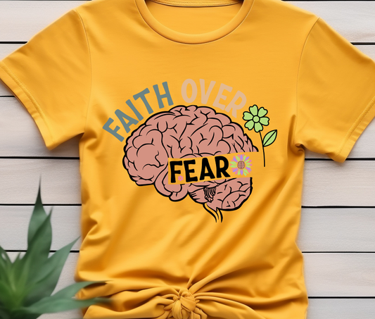 Faith over fear - Mental Health - DTF Transfer