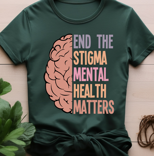End the stigma mental matters - Mental Health - DTF Transfer