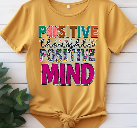 Positive thoughts positive mind - Mental Health - DTF Transfer