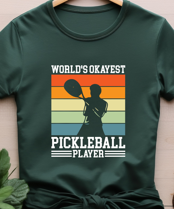 World's Okayest Pickleball Player - Pickleball - DTF Transfer
