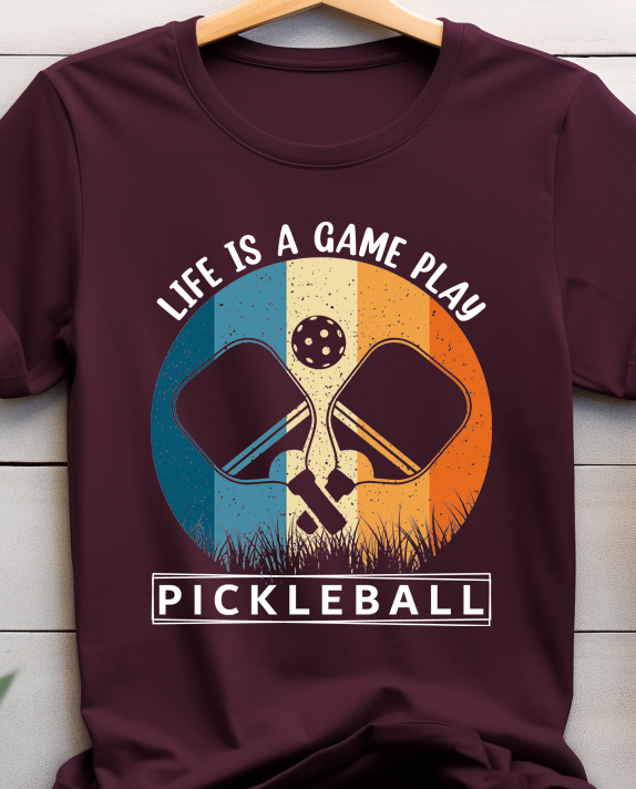 Life is a Game Play Pickleball - Pickleball - DTF Transfer