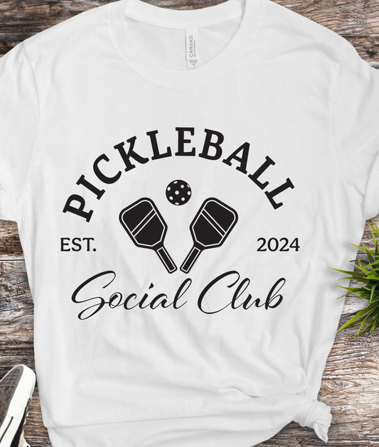 Pickleball Est 2024 Social Club - Pickleball - DTF Transfer