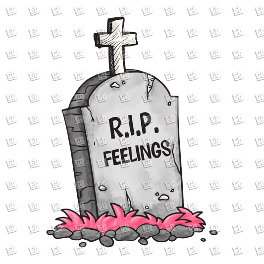 RIP Feelings - Valentines - DTF Transfer