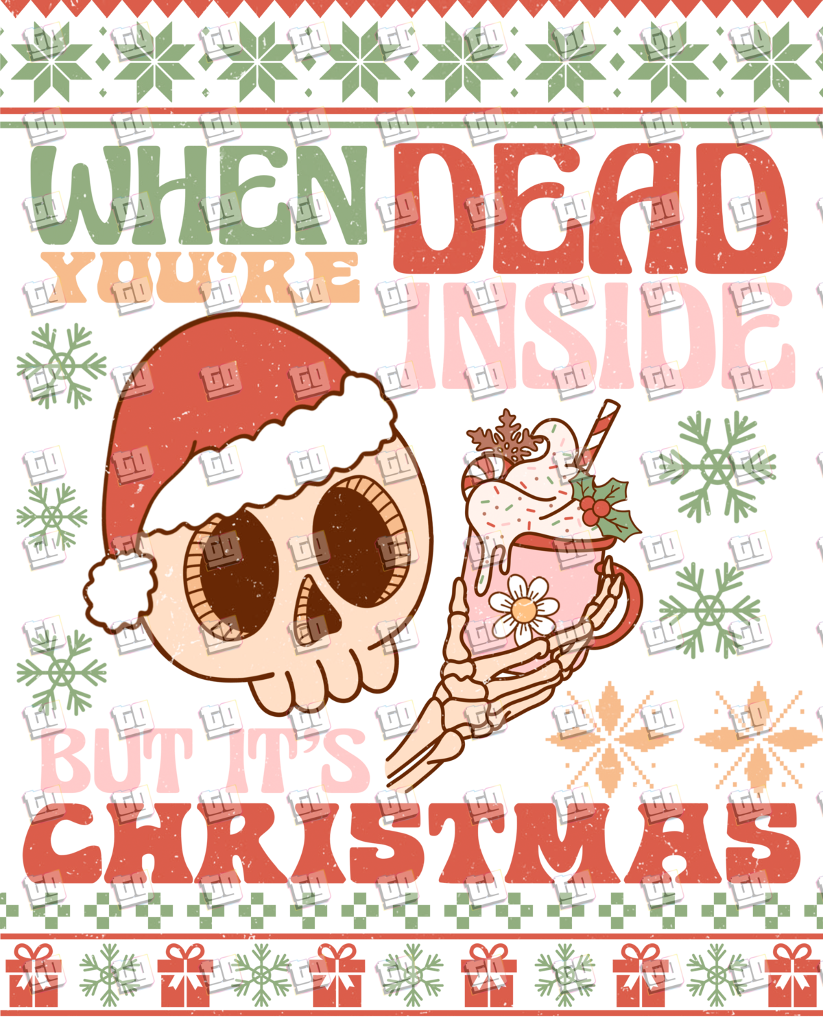 Retro When You Are Dead Inside But It Is Christmas (Ugly Christmas Sweater) - Holidays - DTF Transfer