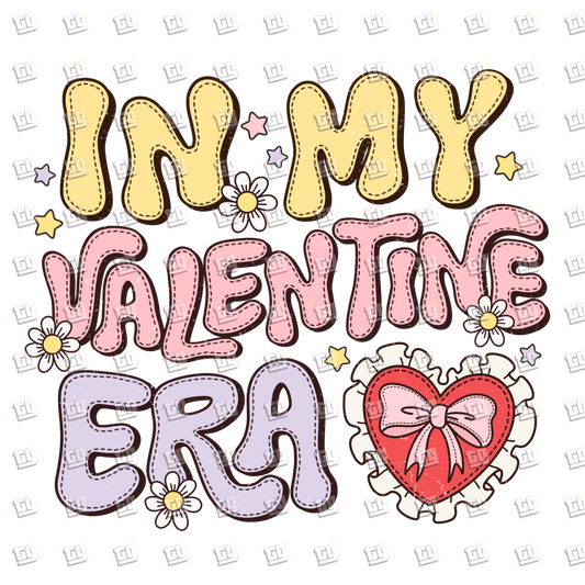 In My Valentine Era (Retro Stitched)- Valentines - DTF Transfer