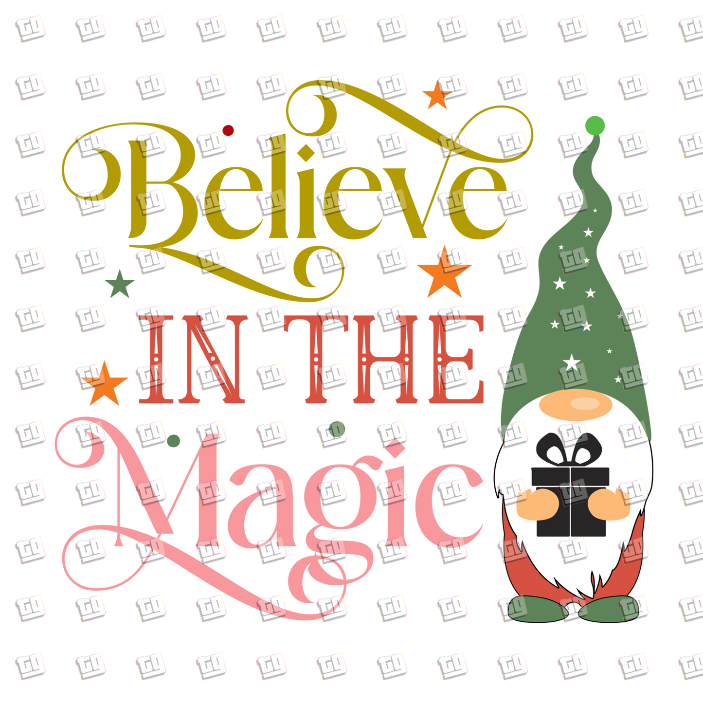 Believe In The Magic - Holidays - DTF Transfer