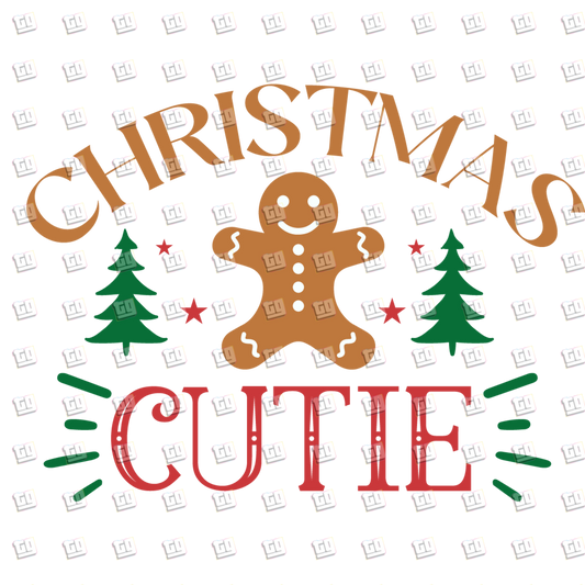 Christmas Cutie (Gingerbread, Trees) - Holidays - DTF Transfer