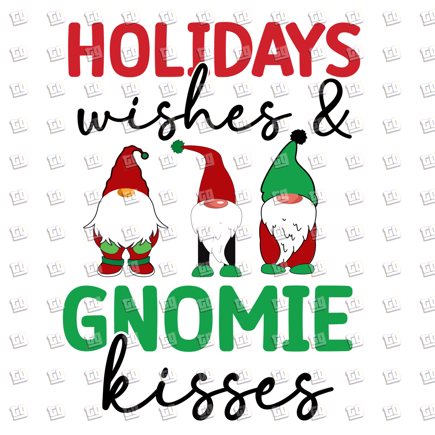 Holiday Wishes & Gnomies Kisses  - Holidays - DTF Transfer