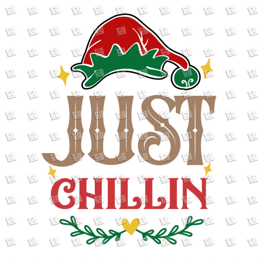 Just Chillin (Christmas Elf Hat) - Holidays - DTF Transfer