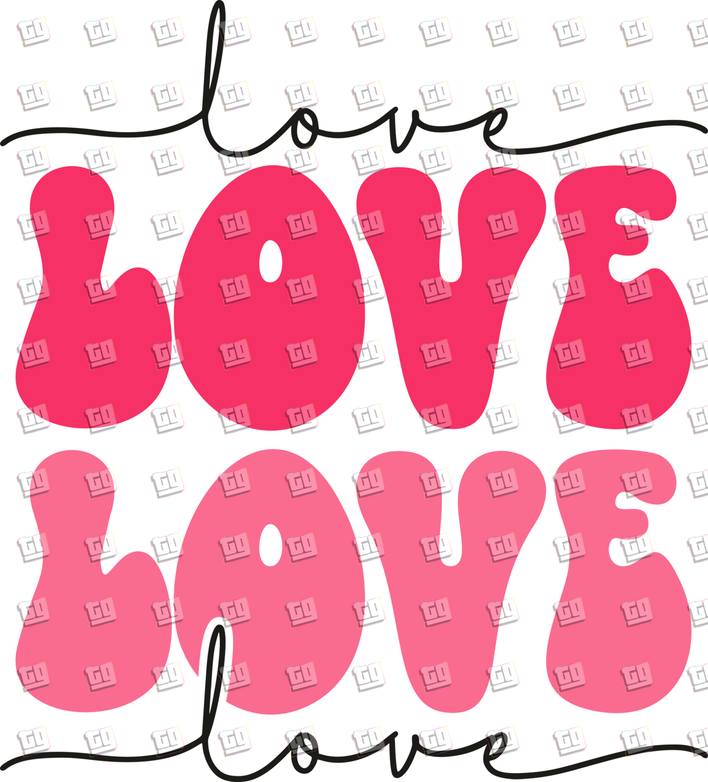 Love Love Love Love - Valentines - DTF Transfer