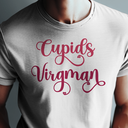 Cupid's Virgman- Valentines - DTF Transfer