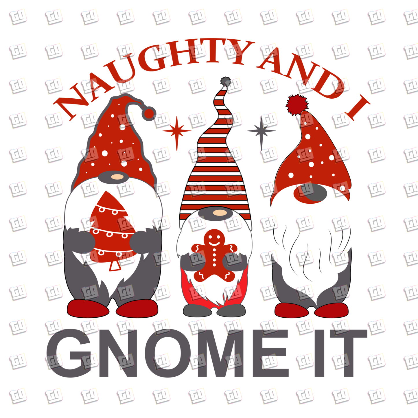 Naught And I Gnome It - Holidays - DTF Transfer